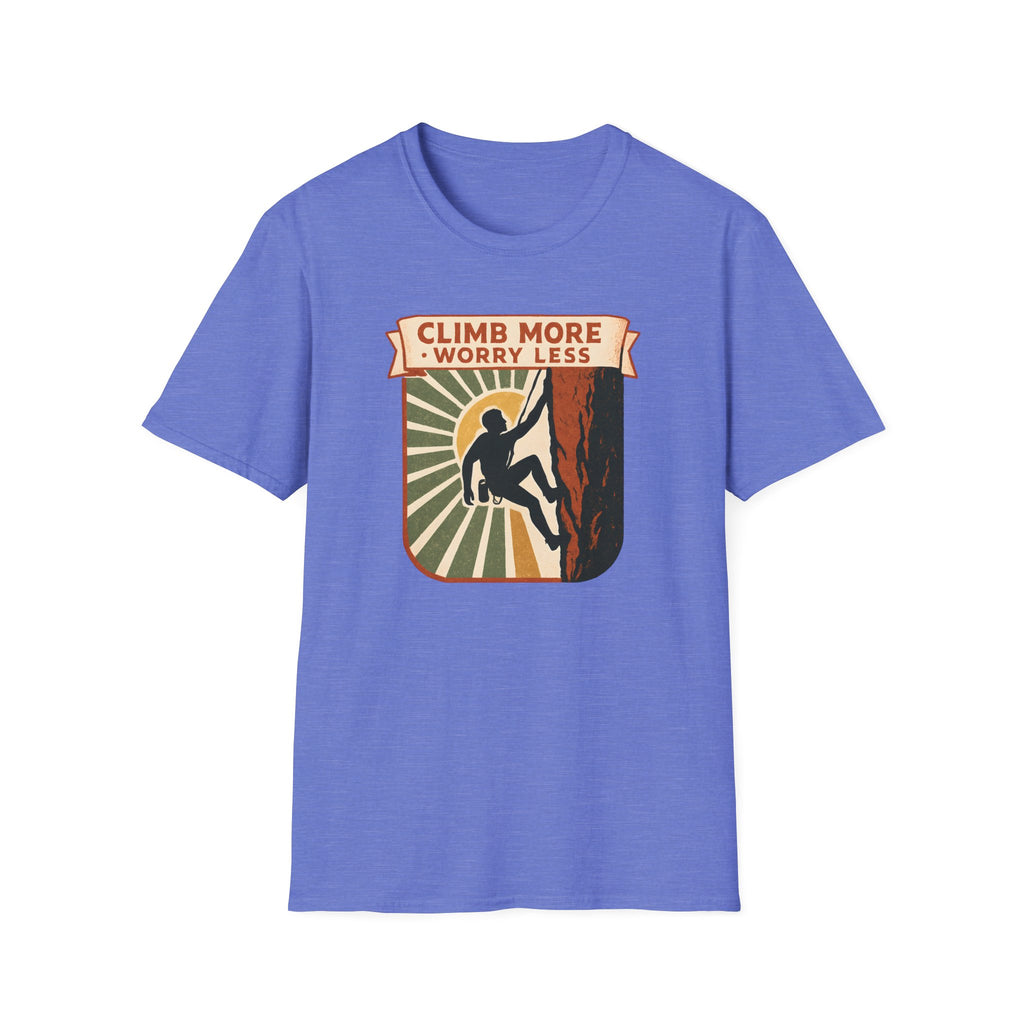 Climb More Worry Less/Mountain Climbing Outdoor Tee