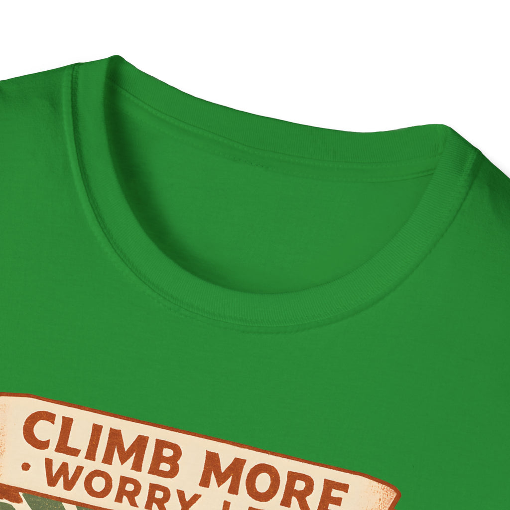 Climb More Worry Less/Mountain Climbing Outdoor Tee