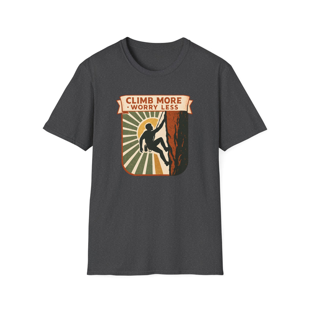 Climb More Worry Less/Mountain Climbing Outdoor Tee