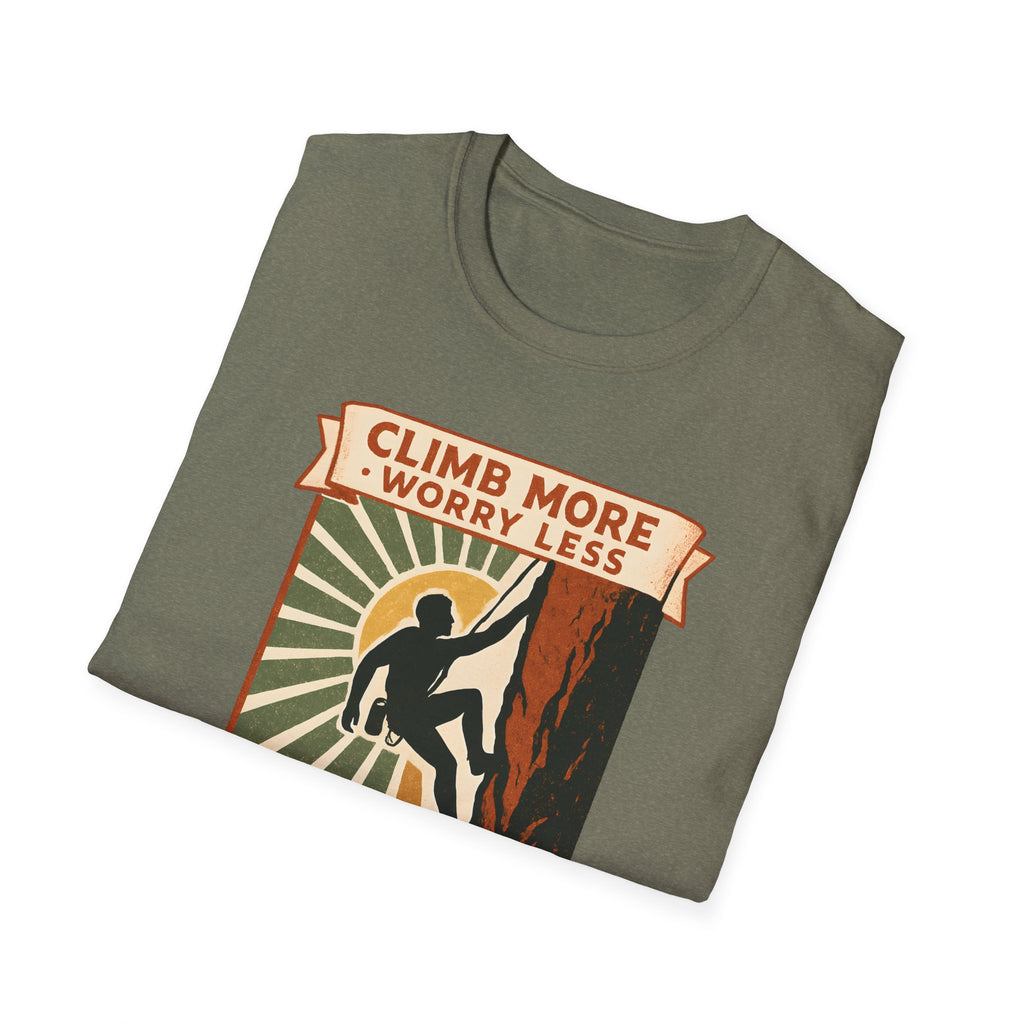 Climb More Worry Less/Mountain Climbing Outdoor Tee